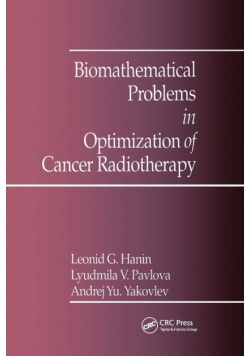 Biomathematical Problems in Optimization of Cancer Radiotherapy