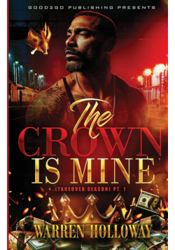 The Crown Is Mine