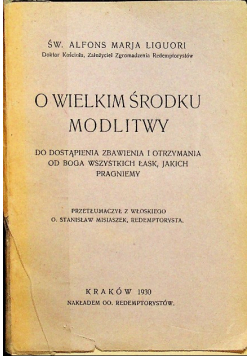 O wielkim środku modlitwy 1930 r.