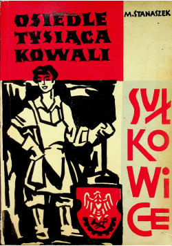 Sułkowice Osiedle 1000 kowali
