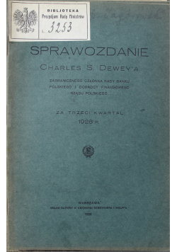 Sprawozdanie Charles S. Dewey'a Nr 4 Za trzeci kwartał 1928 r., 1928 r.