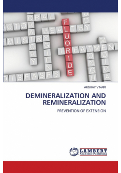 Demineralization And Remineralization