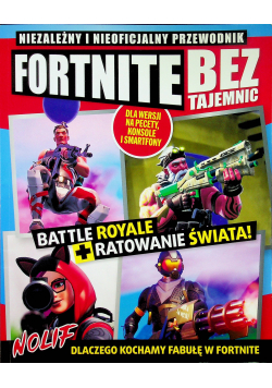 Niezależny i nieoficjalny przewodnik Fortnite bez tajemnic