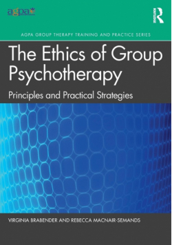 The Ethics of Group Psychotherapy