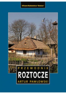 Przewodnik Roztocze