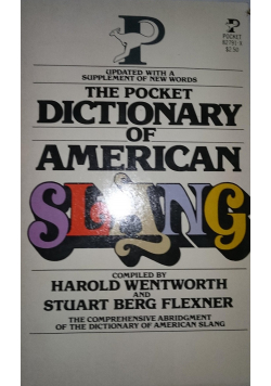 The pocket dictionary of american slang