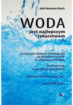 Hessmann K. A. - Woda jest najlepszym lekarstwem