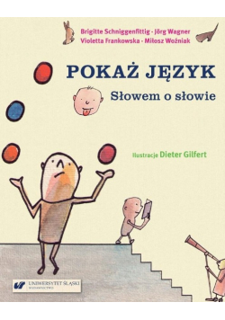 Pokaż język. Słowem o słowie