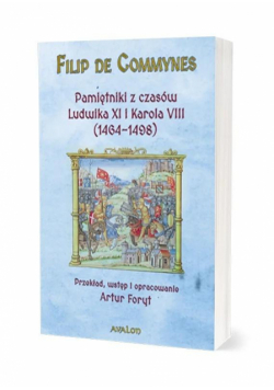 Pamiętniki z czasów Ludwika XI i Karola VIII (1464-1498)