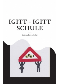 Igitt - Igitt Schule