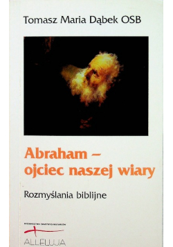 Abraham ojciec naszej wiary