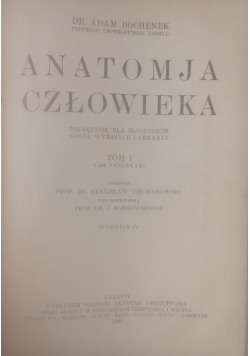 Anatomja człowieka Tom I 1924 r.