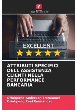 Attributi Specifici Dell'assistenza Clienti Nella Performance Bancaria
