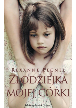 Złodziejka mojej córki