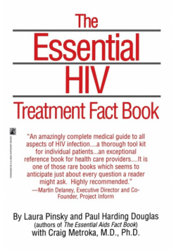 Essential HIV Treatment Fact Book