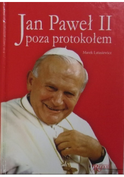 Jan Paweł II poza protokołem