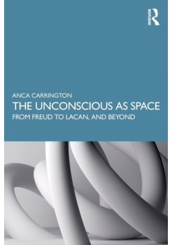 The Unconscious as Space