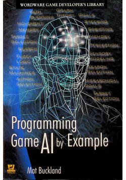 Programming Game AI by Example