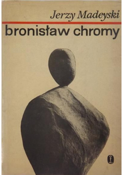 Bronisław Chromy