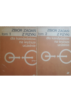 Zbiór zadań z fizyki 2 tomy