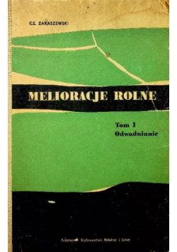 Melioracje Rolne Tom I