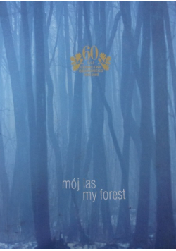 Mój las my forest