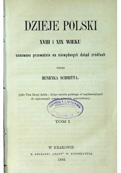Dzieje Polski XVIII i XIX wieku Tom I 1866 r