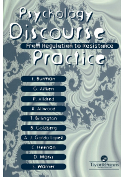 Psychology, Discourse And Social Practice