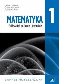 Matematyka  1 Zbiór zadań do liceów i techników