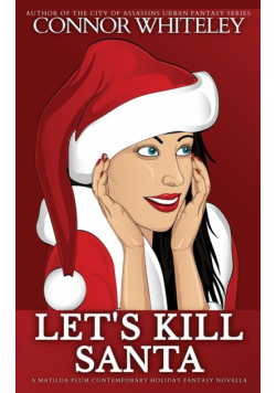 Let's Kill Santa