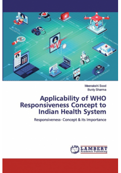 Applicability of WHO Responsiveness Concept to Indian Health System