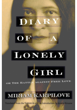 Diary of a Lonely Girl, or the Battle Against Free Love