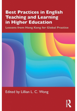 Best Practices in English Teaching and Learning in Higher Education