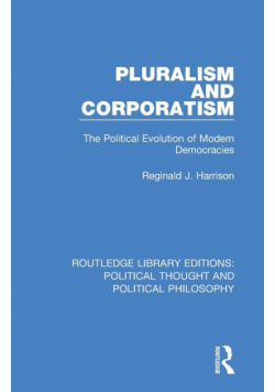 Pluralism and Corporatism