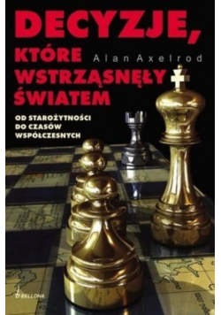 Decyzje , które wstrząsnęły światem