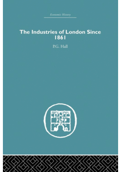 Industries of London Since 1861