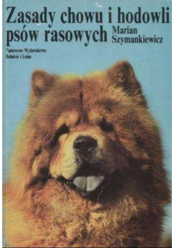 Zasady chowu i hodowli psów rasowych