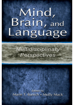 Mind, Brain, and Language