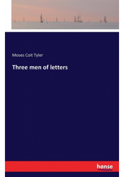 Three men of letters