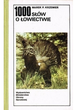 1000 słów o łowiectwie
