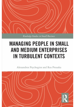 Managing People in Small and Medium Enterprises in Turbulent Contexts