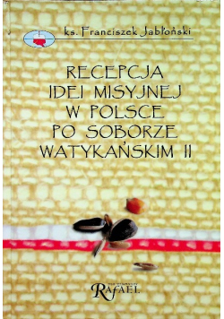 Recepcja idei misyjnej w Polsce po Soborze Watykańskim II