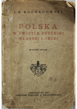 Polska w świetle psychiki własnej i obcej 1925 r.