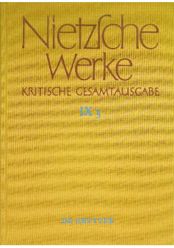 Kritische Gesamtausgabe Abteilung IX