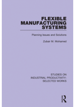Flexible Manufacturing Systems