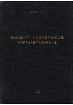 Elementy i konstrukcje prefabrykowane