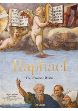 Raphael. The Complete Works. Paintings, Frescoes, Tapestries, Architecture wer. angielska