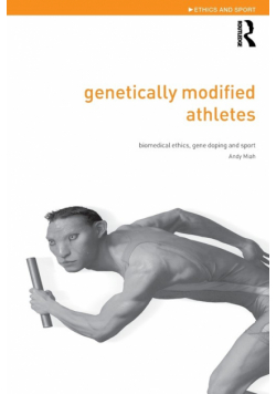 Genetically Modified Athletes
