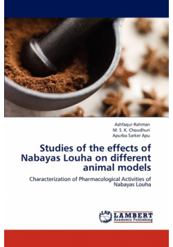 Studies of the Effects of Nabayas Louha on Different Animal Models