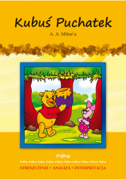 Chojnacka Karolina - Kubuś Puchatek A. A. Milne'a